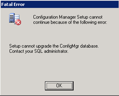 Setup cannot upgrade the ConfigMgr database « The Realm of the Verbal ...